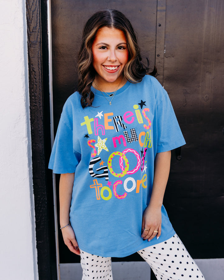 Poppy & Pine: There Is So Much Good To Come Tee