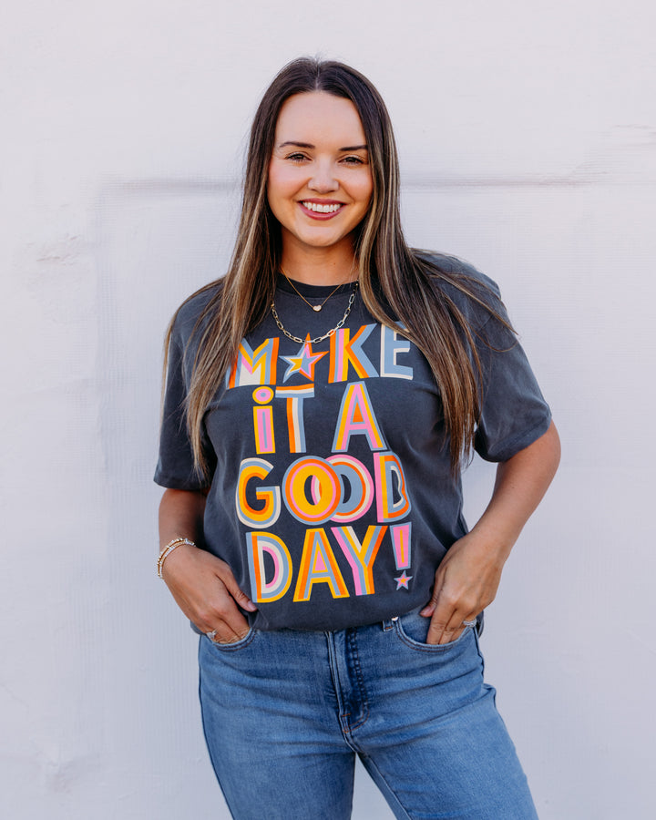 Poppy & Pine: Shine & Make It A Good Day Tee